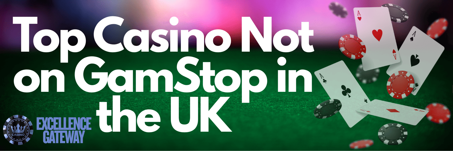 Best Gambling Sites Not on GamStop